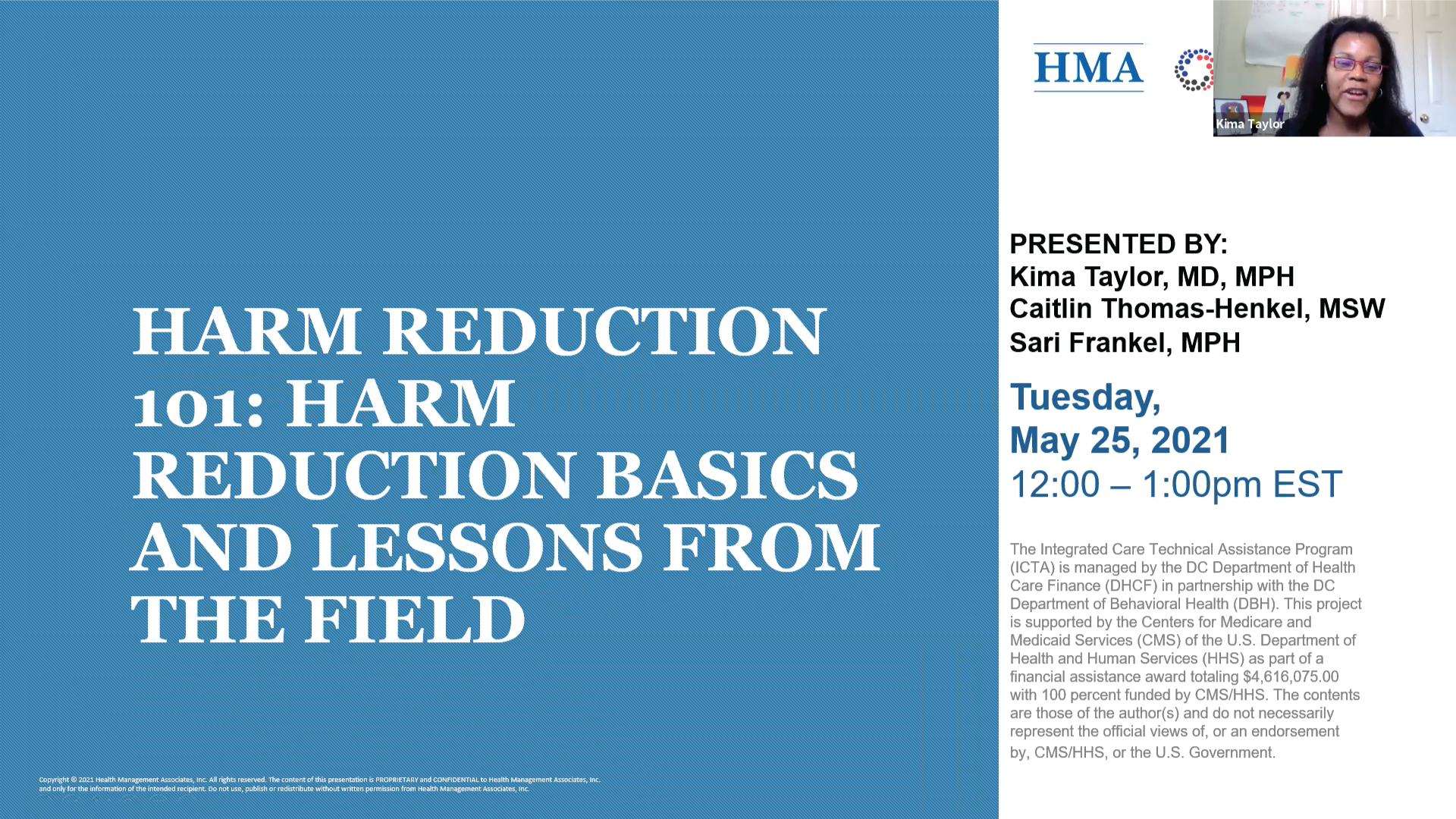 Harm Reduction 101: Harm Reduction Basics and Lessons From the Field