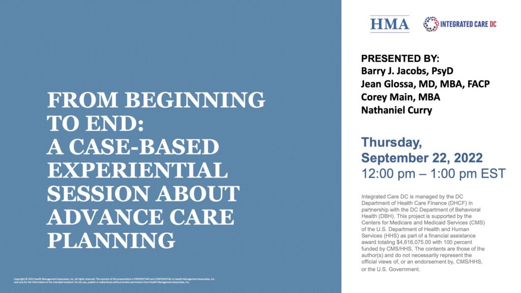 From Beginning to End: A Case-Based Experiential Session About Advance Care Planning (Advance Directive & Person-Centered Care Planning Series 3)