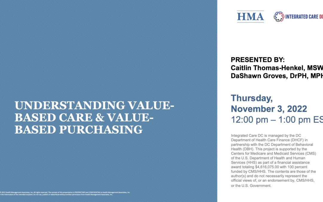 Understanding Value-Based Care & Value-Based Purchasing (LAN Framework Part 1)