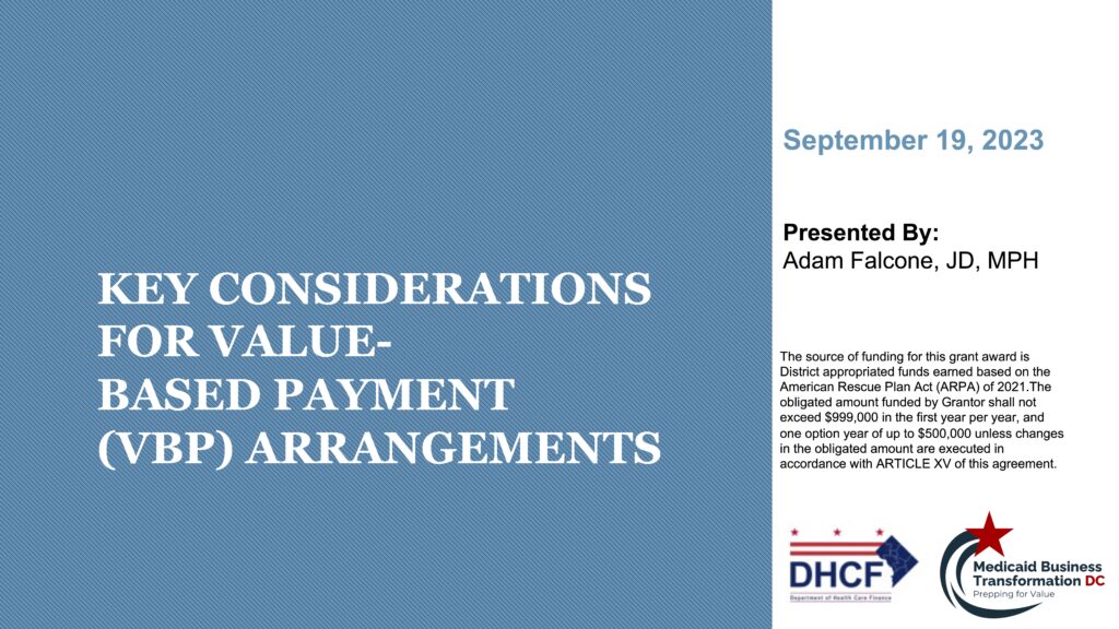 Key Considerations for Value-Based Payment (VBP) Arrangements