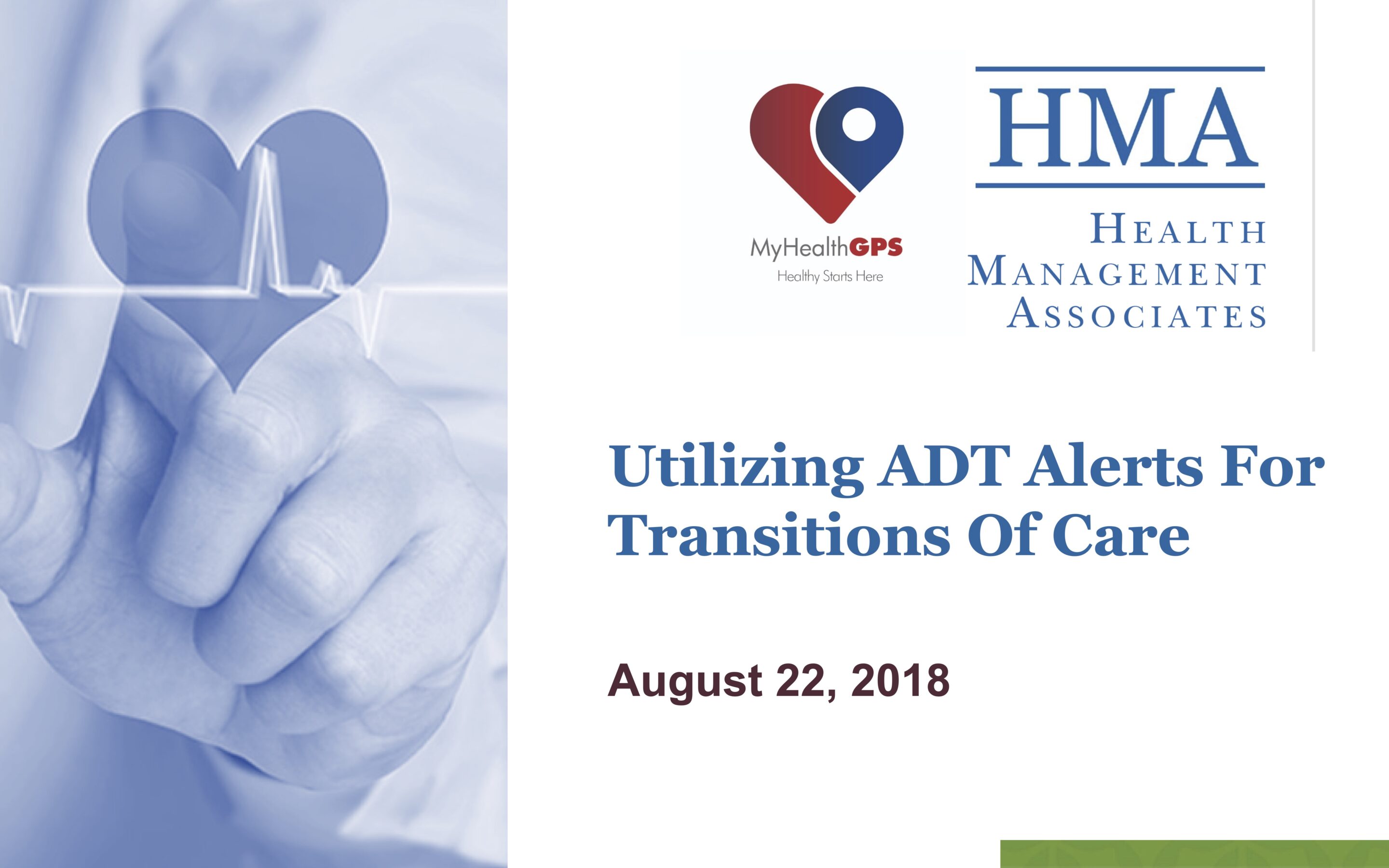 Utilizing ADT Alerts for Transitions of Care