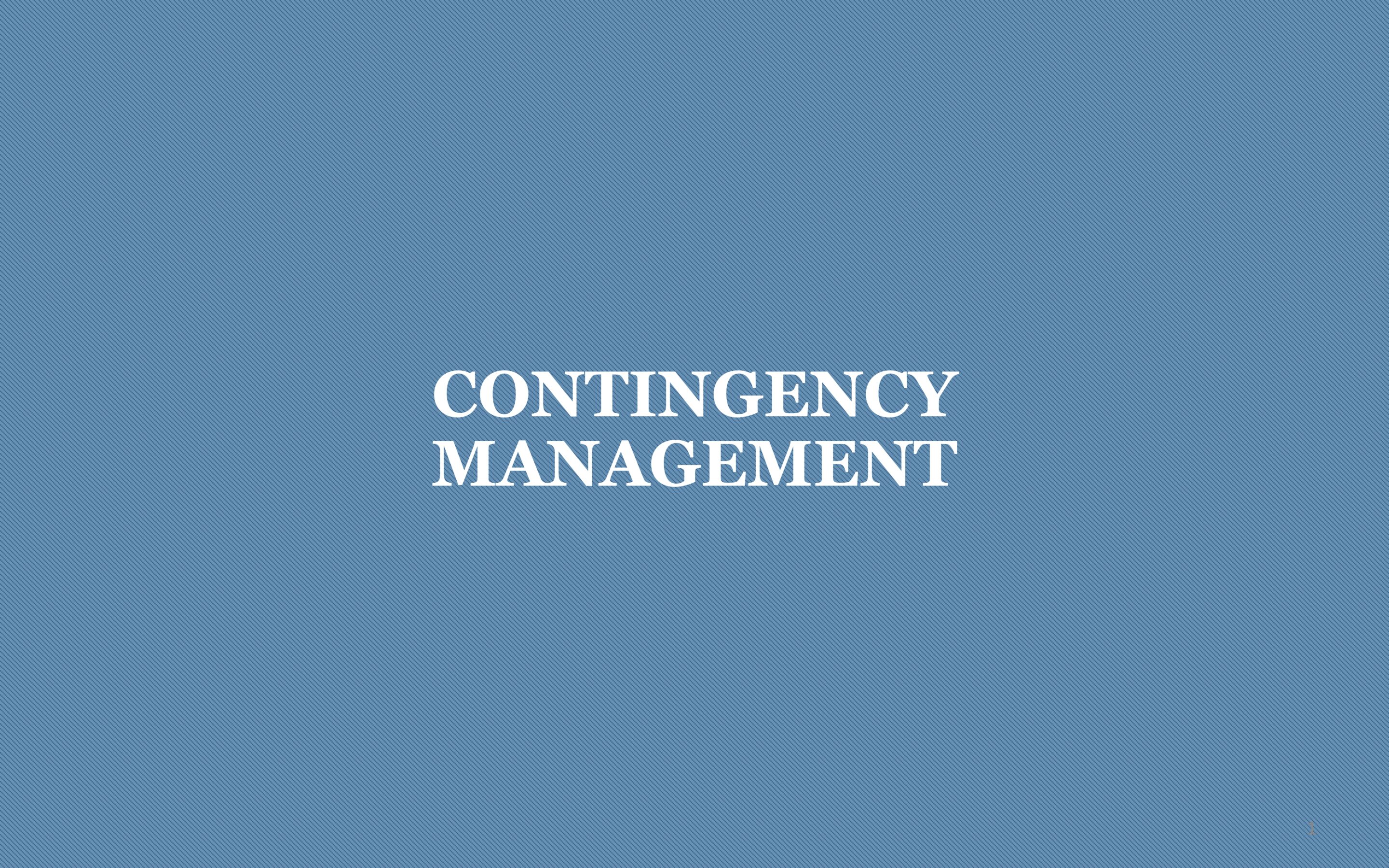 Contingency Management: Underutilized Evidence Based Treatment